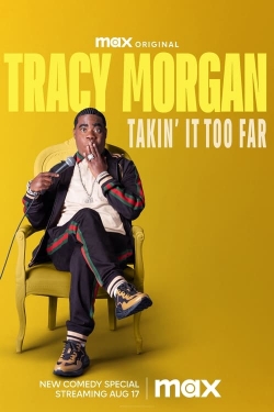 Tracy Morgan: Takin' It Too Far
